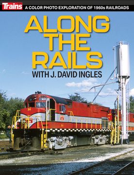 portada Along the Rails with J David Ingles