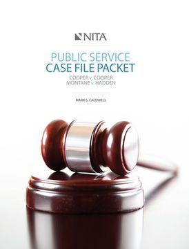 portada Public Service Case File Packet: Cooper V. Cooper, Montane V. Hadden
