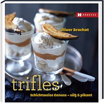 portada Trifles: Schichtweise Genuss - süß & pikant (en Alemán)