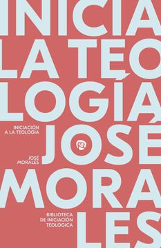 portada Iniciacion a la Teologia (in Spanish)