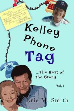portada Kelley Phone Tag: The Rest of the Story (in English)