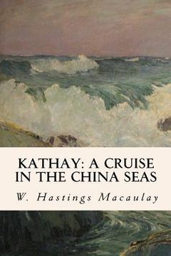 portada Kathay: A Cruise in the China Seas