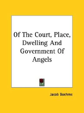 portada of the court, place, dwelling and government of angels (in English)
