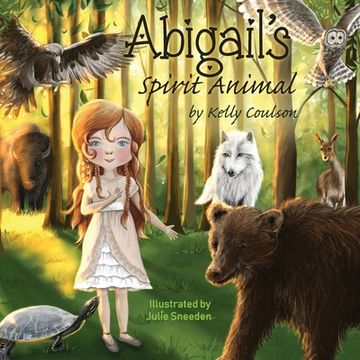 portada Abigail's Spirit Animal (in English)