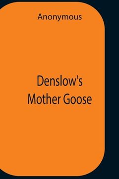 portada Denslow'S Mother Goose (en Inglés)