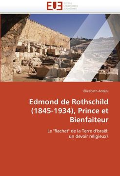 portada Edmond de Rothschild (1845-1934), Prince Et Bienfaiteur