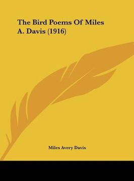 portada the bird poems of miles a. davis (1916) (in English)