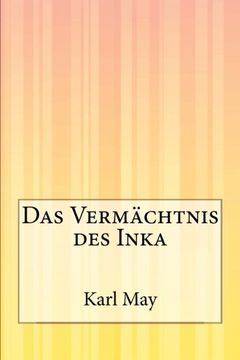 portada Das Vermächtnis des Inka (German Edition)