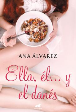 portada Ella, él y el Danés (in Spanish)