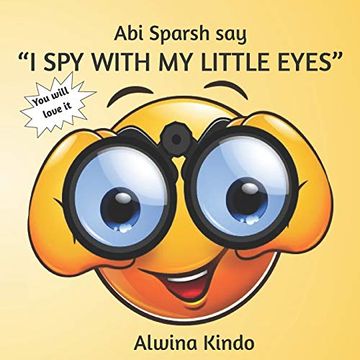 portada Abi Sparsh say “i spy With my Little Eyes” (in English)