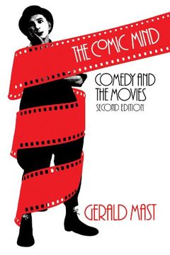 portada The Comic Mind: Comedy and the Movies (en Inglés)
