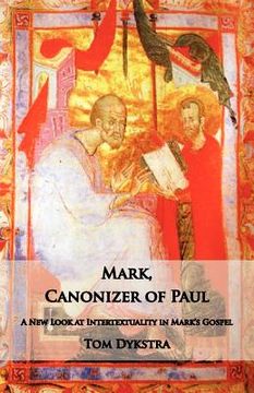 portada mark, canonizer of paul (en Inglés)