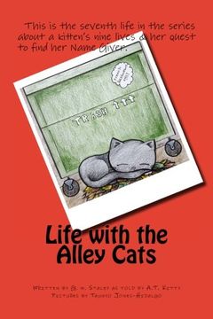 portada Life with the Alley Cats (The Name Giver series)