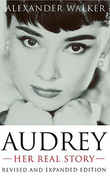 portada Audrey: Her Real Story (en Inglés)