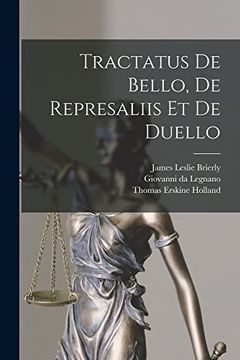 portada Tractatus de Bello, de Represaliis et de Duello (en Inglés)