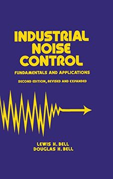 portada Industrial Noise Control: Fundamentals and Applications, Second Edition (Mechanical Engineering) (en Inglés)