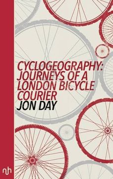 portada Cyclogeography: Journeys of a London Bicycle Courier 2016