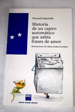 portada Historia de un Cajero Automático que Sabía Frases de Amor