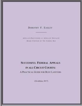 portada Successful Federal Appeals in All Circuit Courts: A Practical Guide for Busy Lawyers (3D Ed. 2017) (en Inglés)