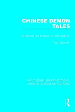 portada Chinese Demon Tales (Routledge Library Editions: Chinese Literature and Arts) (en Inglés)