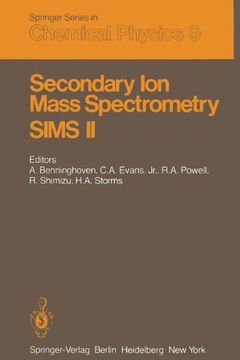 portada secondary ion mass spectrometry sims ii: proceedings of the second international conference on secondary ion mass spectrometry (sims ii) stanford univ (in English)