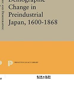 portada Economic and Demographic Change in Preindustrial Japan, 1600-1868 (Princeton Legacy Library) (en Inglés)