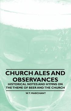 portada church ales and observances - historical notes and hymns on the theme of beer and the church