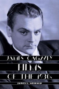 portada James Cagney Films of the 1930s (en Inglés)