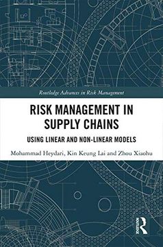 portada Risk Management in Supply Chains: Using Linear and Non-Linear Models (Routledge Advances in Risk Management) (en Inglés)