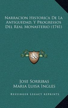 portada Narracion Historica de la Antiguedad, y Progressos del Real Monasterio