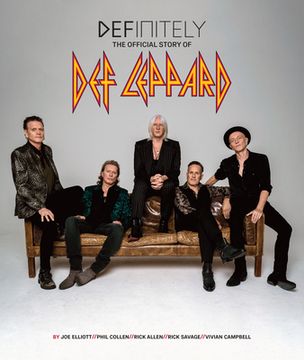portada Definitely: The Official Story of def Leppard (in English)