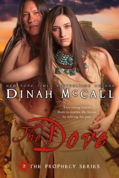 portada The Dove: Volume 2 (Prophecy Series) (in English)