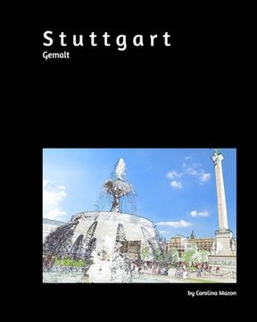 portada Stuttgart gemalt 20x25 (en Inglés)