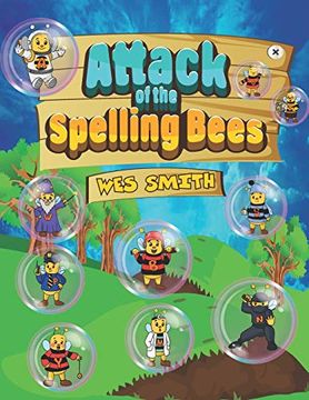 Attack of the Spelling Bees (Boojabaunga Galaxy) (en Inglés)