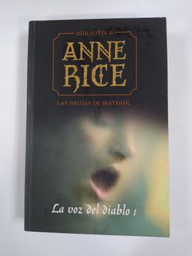 portada Las Brujas de Mayfair. La voz del Diablo i. Biblioteca de Anne Rice.