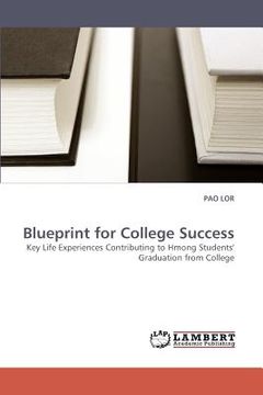 portada blueprint for college success (en Inglés)