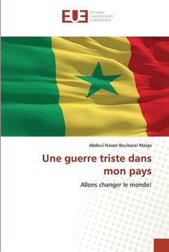 portada Une guerre triste dans mon pays (in French)