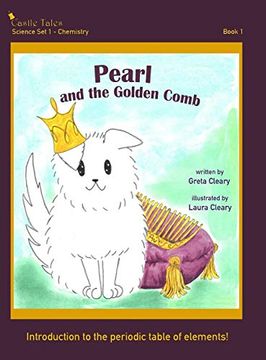portada Pearl and the Golden Comb: Castle Tales Science set 1 - Chemistry - Book 1 