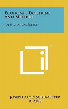 portada economic doctrine and method: an historical sketch