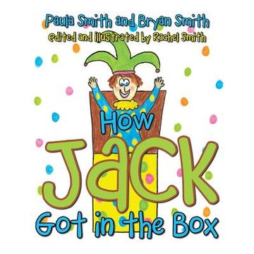 portada How Jack Got in the Box (in English)