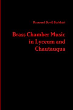 portada Brass Chamber Music in Lyceum and Chautauqua (en Inglés)