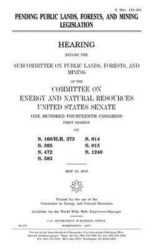 portada Pending public lands, forests, and mining legislation (in English)