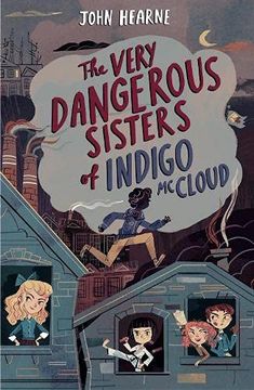 portada The Very Dangerous Sisters of Indigo Mccloud (en Inglés)