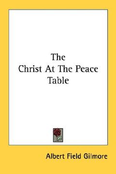 portada the christ at the peace table (en Inglés)