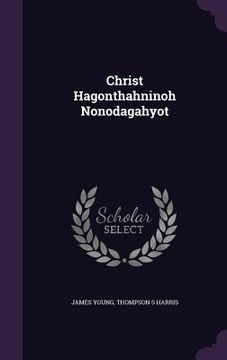portada Christ Hagonthahninoh Nonodagahyot