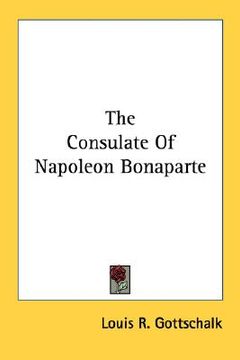portada the consulate of napoleon bonaparte (en Inglés)