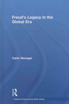 portada Freud's Legacy in the Global era (Relational Perspectives Book Series) (en Inglés)