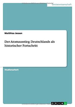 portada Der Atomausstieg Deutschlands ALS Historischer Fortschritt (German Edition)