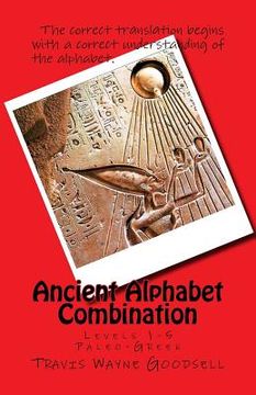 portada Ancient Alphabet Combination: Levels 1-5 Paleo-Greek (en Inglés)