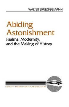 portada abiding astonishment: psalms, modernity, and the making of history (in English)